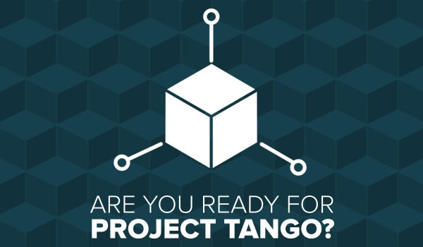 What You Need To Know About How Google's Tango Technology works